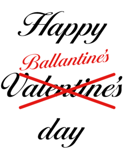 Ballantine’s day